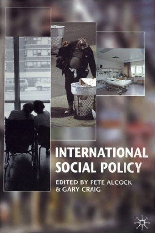 International Social Policy Welfare Regimes in the Developed World (Shelfworn) by Peter Alcock | Gary Craig