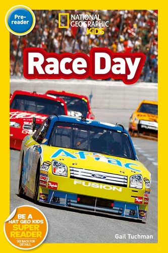 National Geographic Kids Readers: Race Day by Gail Tuchman | National Geographic Kids
