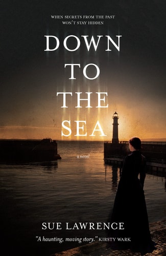 Down to the Sea von Sue Lawrence