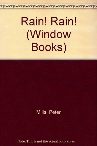 Rain! Rain! Window Book by Peter Mills