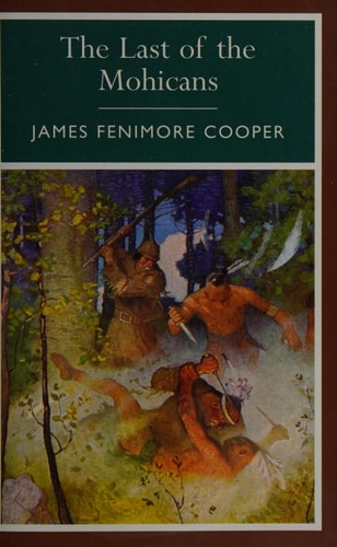 Last of the Mohicans (shelf worn) by Jeames Fenimore Cooper