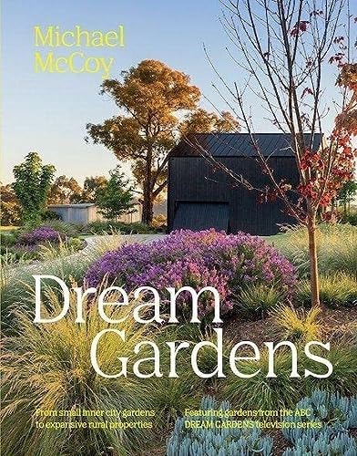 Dream Gardens (Shelfworn) by Michael McCoy