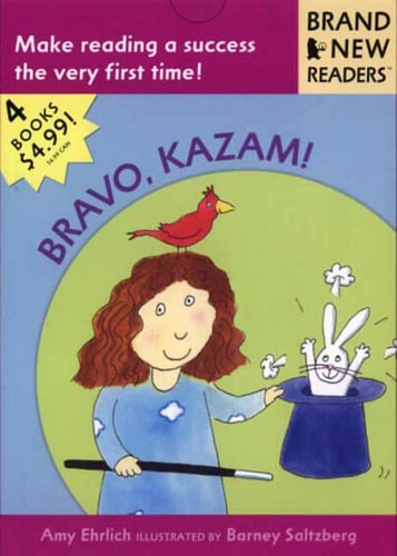 Bravo, Kazam!: Brand New Readers by Amy Ehrlich