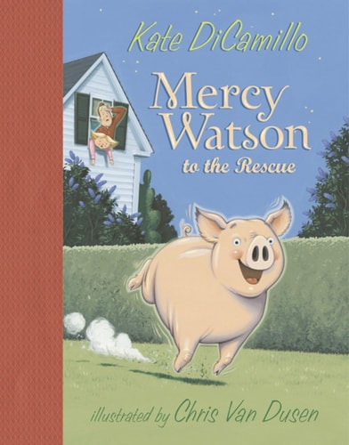 Mercy Watson zur Rettung (Shelfworn) von Kate DiCamillo