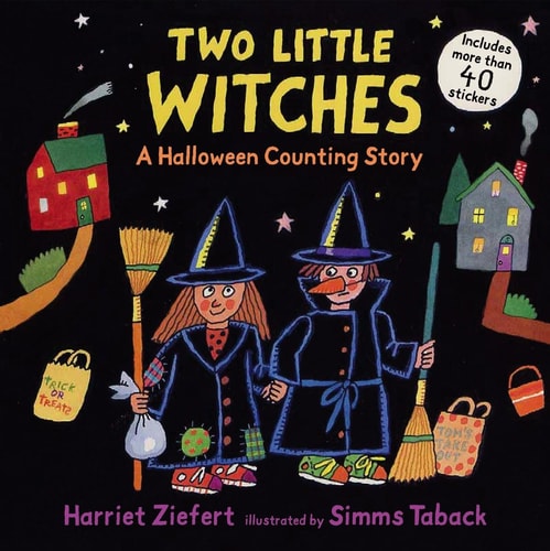 Two Little Witches: A Halloween Counting Story Sticker Book by Harriet Ziefert