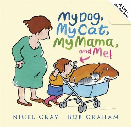 Mein Hund, meine Katze, meine Mama und ich! von NIGEL GRAY