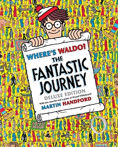 Where's Waldo? The Fantastic Journey: Deluxe Edition by Martin Handford