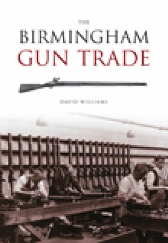 Birmingham Gun Trade by Williams