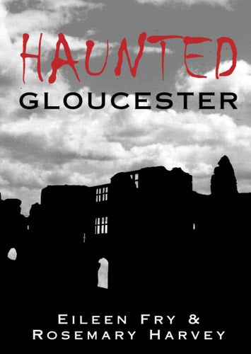 Haunted Gloucester von Fry
