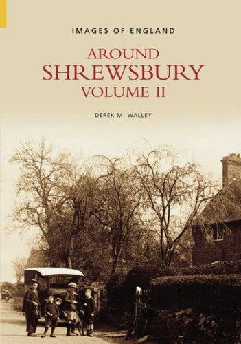 Rund um Shrewsbury von Derek M Walley