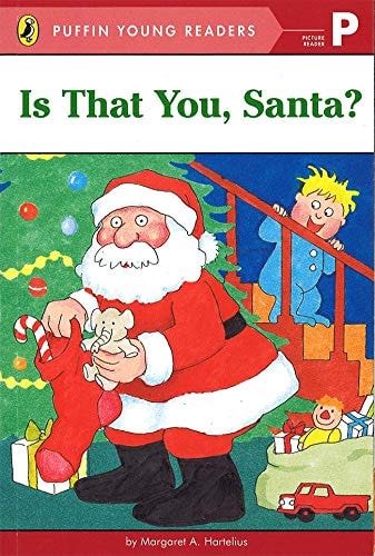 Is That You, Santa? (Puffin Young Readers, Picture Reader) by unknown author