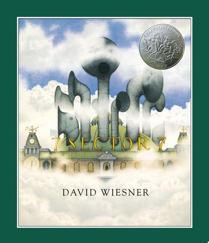 Sector 7: A Caldecott Honor Award Winner (shelfworn) by David Wiesner