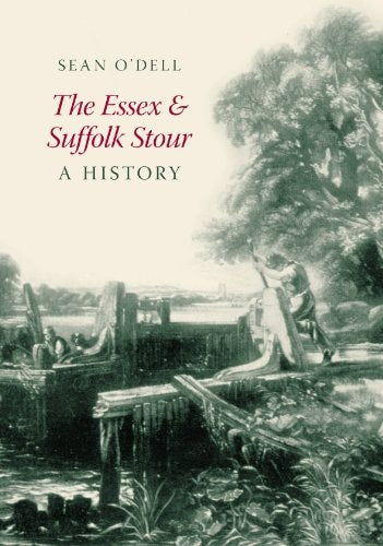 Essex and Suffolk Stour (shelfworn) by Sean ODell