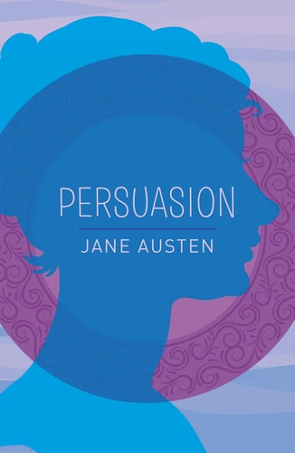 (TXS) Persuasion (Arc Classics) by Jane Austen