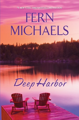 Deep Harbor: Eine Saga von Verlust und Liebe von Fern Michaels