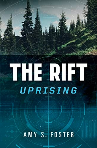 The Rift Uprising (The Rift Uprising trilogy) (shelfworn) by Amy S. Foster