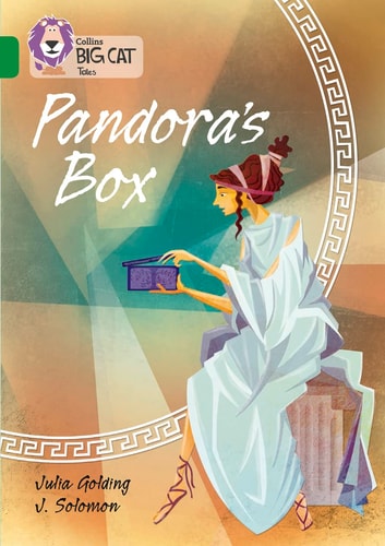 Pandora's Box: Band 15/Emerald (Collins Big Cat Tales) by Julia Golding | J Solomon