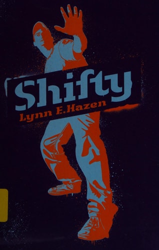 Shifty by Lynn E. Hazen