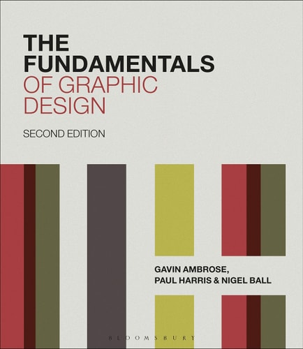 (TXS) The Fundamentals of Graphic Design by Gavin Ambrose | Paul Harris | Nigel Ball