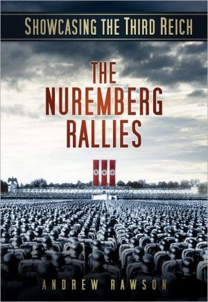 Showcasing the Third Reich by Andrew Rawson