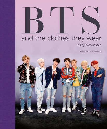 BTS And the Clothes They Wear by Terry Newman