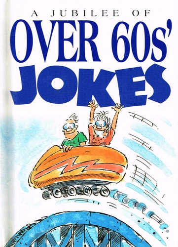 A Jubilee of Over 60s' Jokes (shelf worn) by Helen Exley