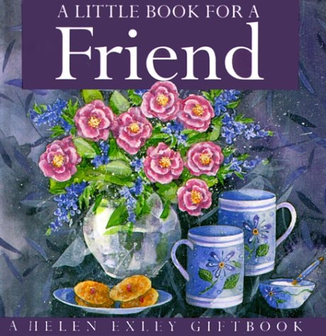 A Little Book for a Friend (shelfworn) by Helen Exley