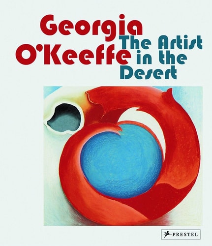 Georgia O'Keeffe: Die Künstlerin in der Wüste (abgenutzt) von Britta Benke