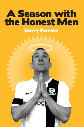 A season with the Honest Men by Ferrara, Gerry