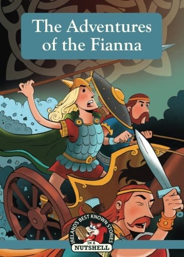 Adventures of the Fianna by Ann Carroll (Writer of childrens books)