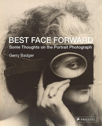 Best Face Forward: Einige Gedanken zum Porträtfoto von Gerry Badger