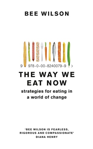 Way We Eat Now (shelfworn) by Bee Wilson