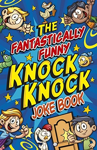 The Fantastically Funny Knock Knock Joke Book (shelfworn) by Karen King