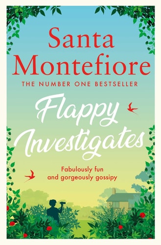 Flappy Investigates by Santa Montefiore