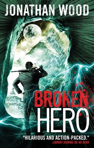 Broken Hero (shelfworn) by Jonathan Wood