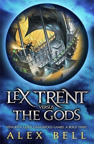 Lex Trent Versus The Gods (abgenutzt) von Alex Bell