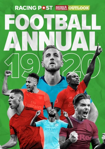 Racing Post & RFO Football Annual 2019-2020 (shelfworn) by Dan Sait