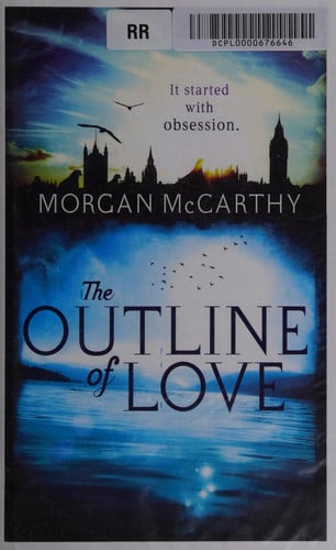 The Outline of Love by Morgan McCarthy