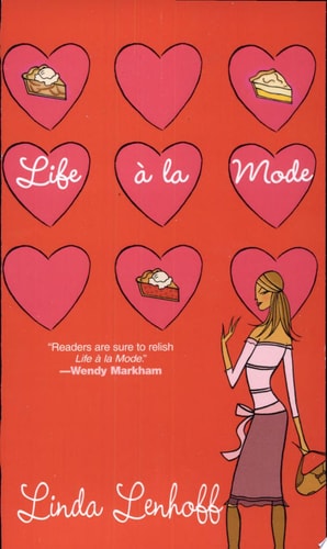Life a La Mode (Shelfworn) by Linda Lenhoff