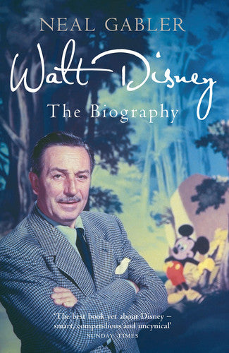 Walt Disney: the biography (shelf worn) by Gabler, Neal