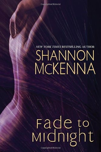 Fade to Midnight (Mccloud Brothers) (slight shelf wear) by Shannon McKenna