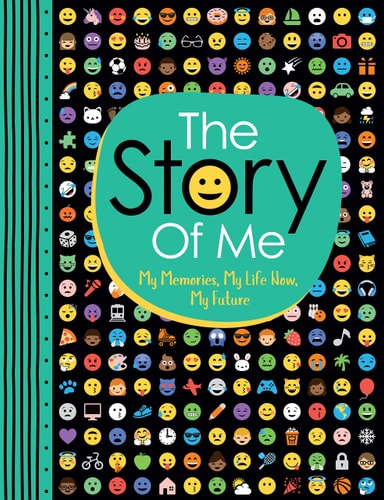 The Story of Me: My Memories, My Life Now, My Future by Ellen Bailey