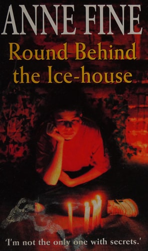 Round Behind the Ice-house (Puffin Teenage Fiction) (shelfworn) by Anne Fine