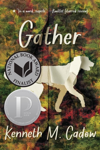 Gather von Kenneth M. Cadow