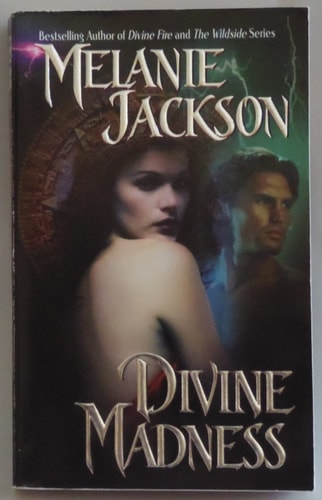 Divine Madness (Shelfworn) by Melanie Jackson