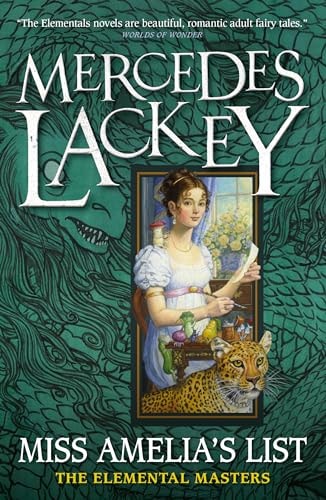 Miss Amelia's List - Elemental Masters by Mercedes Lackey