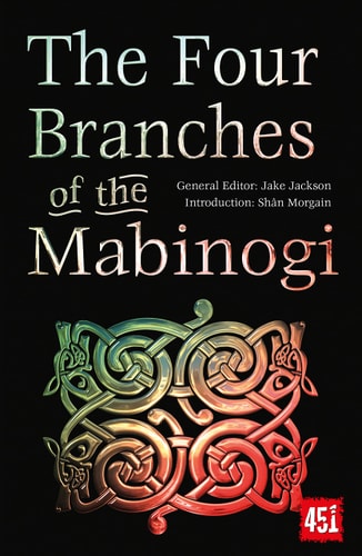 (TXS) The Four Branches of the Mabinogi Epic Stories, Ancient Traditions by J.K. Jackson