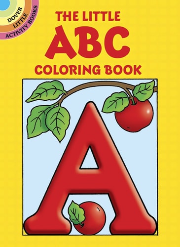 The Little ABC Coloring Book (Dover Little Activity Books) by Anna Pomaska