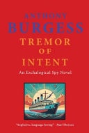 Tremor of Intent by Anthony Burgess