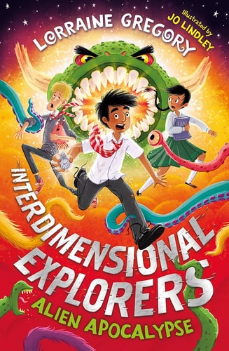Interdimensional Explorers: Alien Apocalypse by Lorraine Gregory